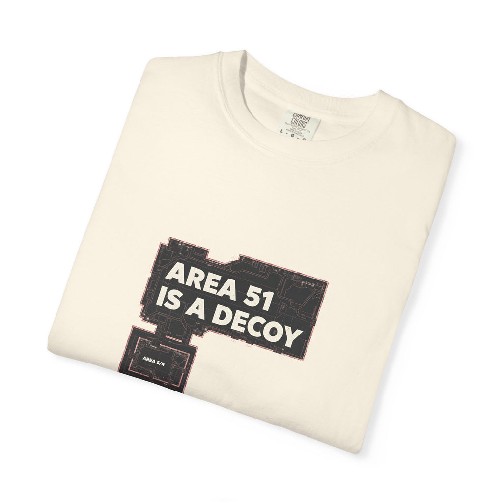Area 51 Is a Decoy Tee